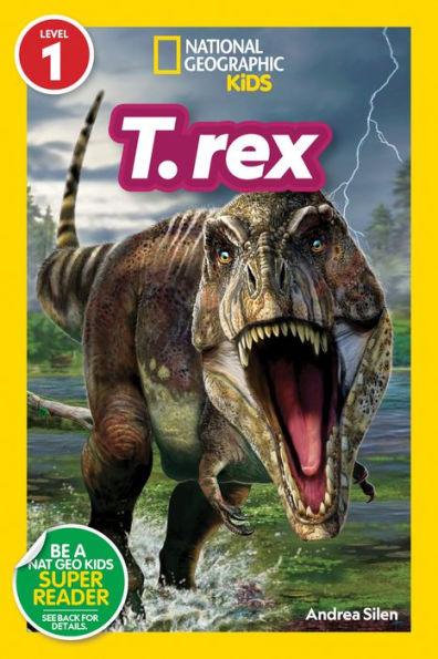 National Geographic Readers: T. rex (Level 1) - Paperback | Diverse Reads