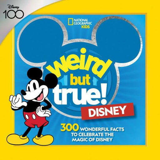 Weird But True! Disney: 300 Wonderful Facts to Celebrate the Magic of Disney - Paperback(Media Tie-in) | Diverse Reads