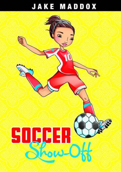 Soccer Show-Off - Paperback | Diverse Reads