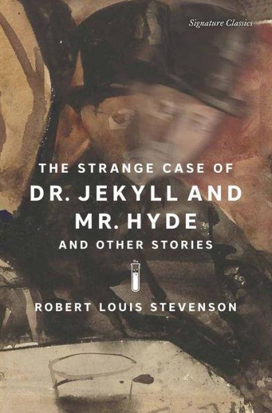 The Strange Case of Dr. Jekyll and Mr. Hyde and Other Stories (Signature Classics) - Paperback | Diverse Reads