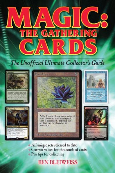 Magic - The Gathering Cards: The Unofficial Ultimate Collector's Guide - Paperback | Diverse Reads