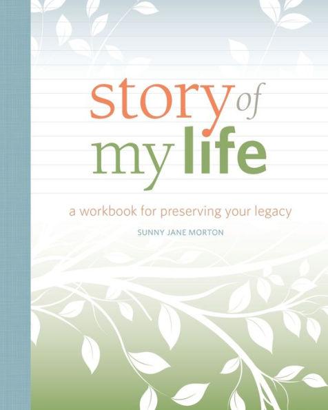 Story of My Life: A Workbook for Preserving Your Legacy - Paperback | Diverse Reads