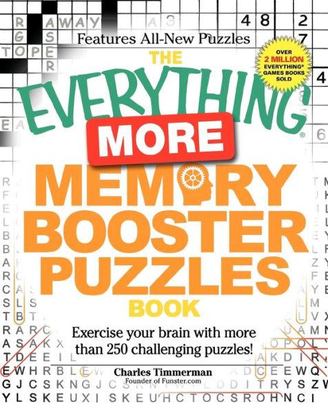 The Everything More Memory Booster Puzzles Book: Exercise your brain with more than 250 challenging puzzles! - Paperback | Diverse Reads