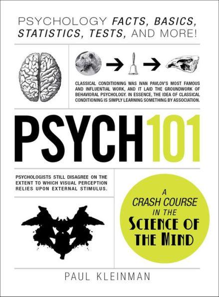 Psych 101: Psychology Facts, Basics, Statistics, Tests, and More! - Hardcover | Diverse Reads