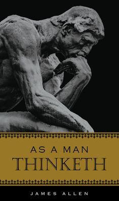 As A Man Thinketh - Hardcover | Diverse Reads