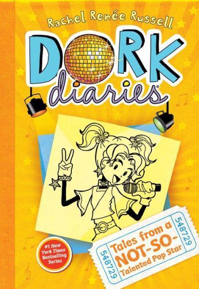 Tales from a Not-So-Talented Pop Star (Dork Diaries Series #3) - Hardcover | Diverse Reads
