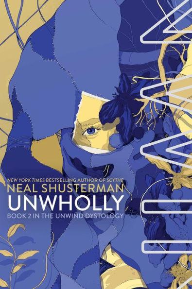 UnWholly (Unwind Dystology Series #2) - Paperback | Diverse Reads