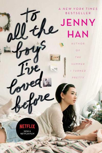 To All the Boys I've Loved Before (To All the Boys I've Loved Before Series #1) - Hardcover | Diverse Reads