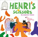 Henri's Scissors - Hardcover | Diverse Reads