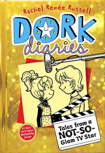 Tales from a Not-So-Glam TV Star (Dork Diaries Series #7) - Hardcover | Diverse Reads