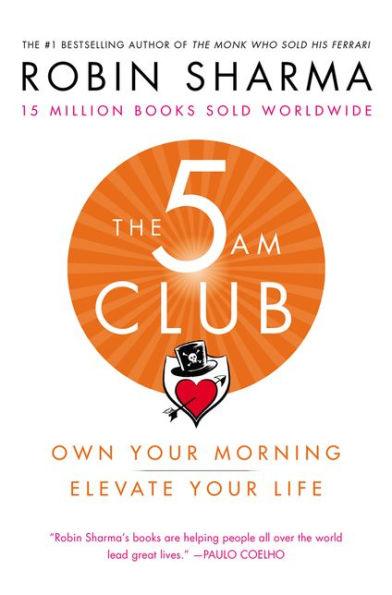 The 5AM Club: Own Your Morning. Elevate Your Life. - Hardcover | Diverse Reads