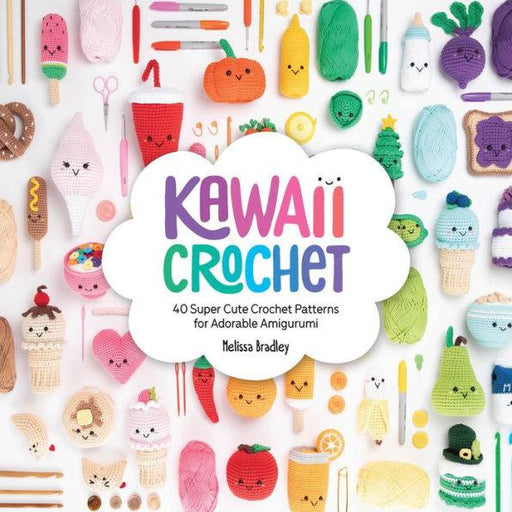 Kawaii Crochet: 40 super cute crochet patterns for adorable amigurumi - Paperback | Diverse Reads