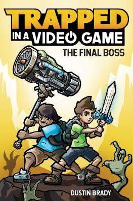 The Final Boss (Trapped in a Video Game Series #5) - Paperback | Diverse Reads