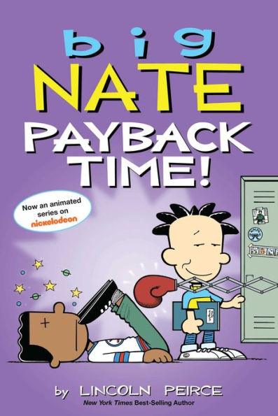 Big Nate: Payback Time! - Paperback | Diverse Reads
