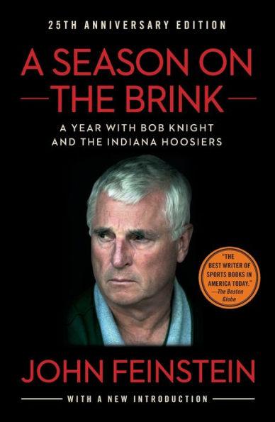 A Season on the Brink: A Year with Bob Knight and the Indiana Hoosiers - Paperback | Diverse Reads