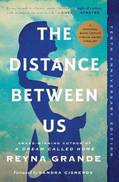 The Distance Between Us: A Memoir - Diverse Reads
