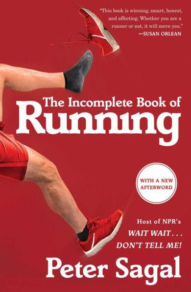 The Incomplete Book of Running - Paperback | Diverse Reads