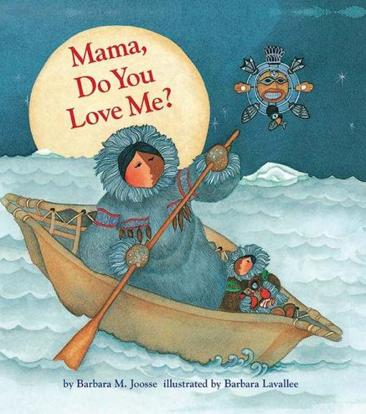 Mama, Do You Love Me? - Paperback | Diverse Reads