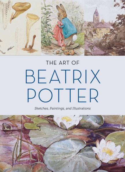 The Art of Beatrix Potter: Sketches, Paintings, and Illustrations - Hardcover | Diverse Reads