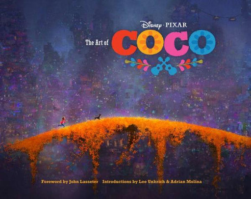 The Art of Coco: (Pixar Fan Animation Book, Pixar's Coco Concept Art Book) - Hardcover | Diverse Reads
