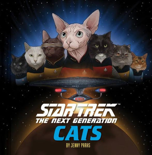 Star Trek: The Next Generation Cats: (Star Trek Book, Book About Cats) - Hardcover | Diverse Reads
