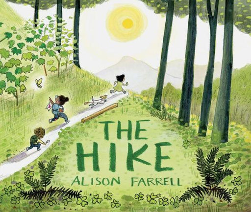 The Hike: (Nature Book for Kids, Outdoors-Themed Picture Book for Preschoolers and Kindergarteners) - Hardcover | Diverse Reads
