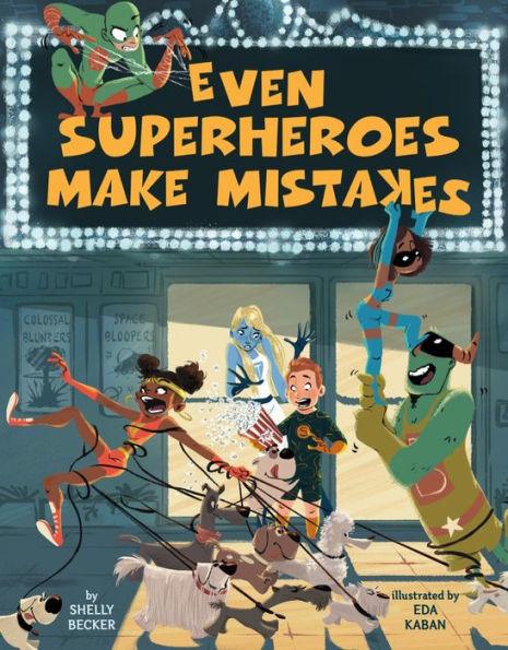 Even Superheroes Make Mistakes - Hardcover | Diverse Reads