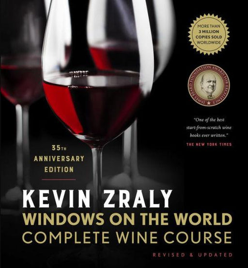 Kevin Zraly Windows on the World Complete Wine Course: Revised & Updated / 35th Edition - Hardcover | Diverse Reads
