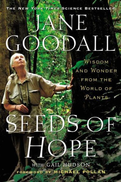 Seeds of Hope: Wisdom and Wonder from the World of Plants - Paperback | Diverse Reads