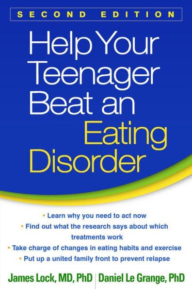 Help Your Teenager Beat an Eating Disorder - Paperback | Diverse Reads