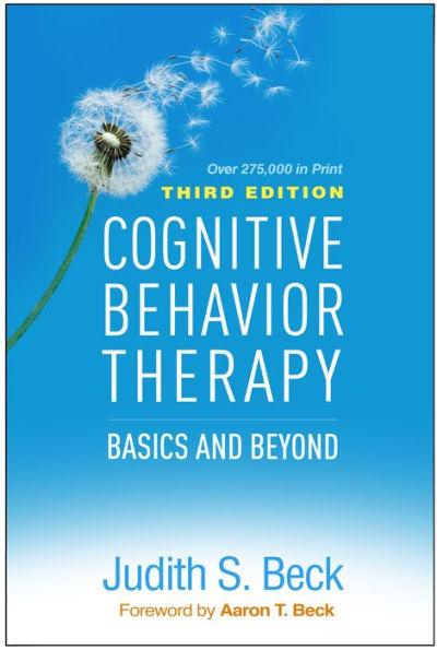 Cognitive Behavior Therapy: Basics and Beyond - Hardcover | Diverse Reads