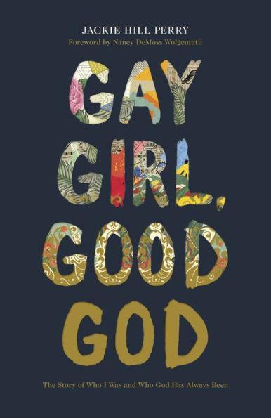 Gay Girl, Good God: The Story of Who I Was, and Who God Has Always Been - Paperback | Diverse Reads