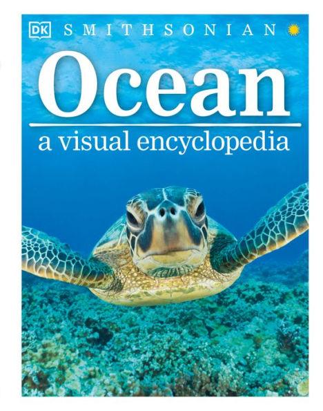 Ocean: A Visual Encyclopedia - Paperback | Diverse Reads