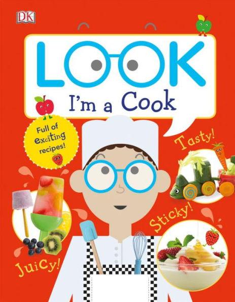 Look I'm a Cook - Hardcover | Diverse Reads