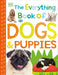 The Everything Book of Dogs and Puppies - Paperback | Diverse Reads