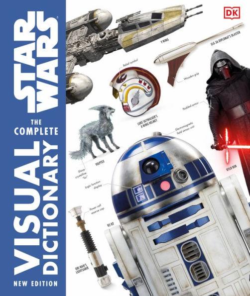 Star Wars: The Complete Visual Dictionary (New Edition) - Hardcover | Diverse Reads