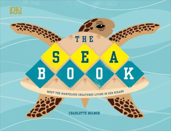 The Sea Book - Hardcover | Diverse Reads
