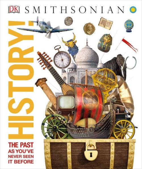History!: The Past as You've Never Seen it Before - Hardcover | Diverse Reads