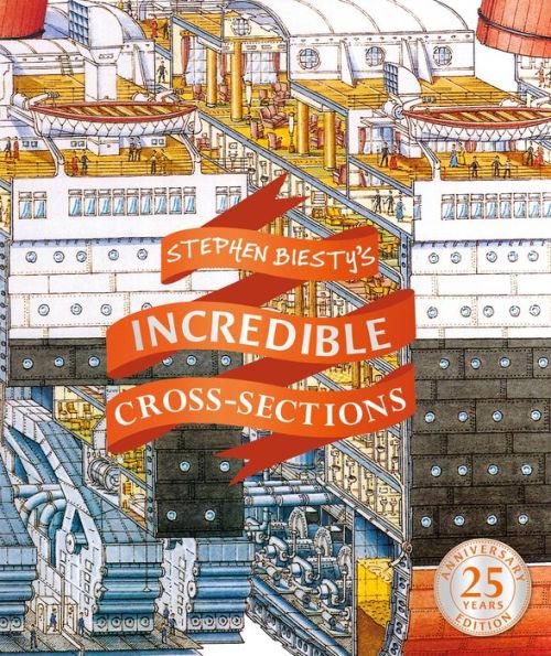 Stephen Biesty's Incredible Cross-Sections - Hardcover | Diverse Reads