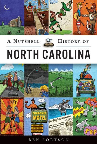 A Nutshell History of North Carolina - Paperback | Diverse Reads