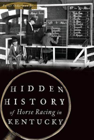 Hidden History of Horse Racing in Kentucky - Paperback | Diverse Reads