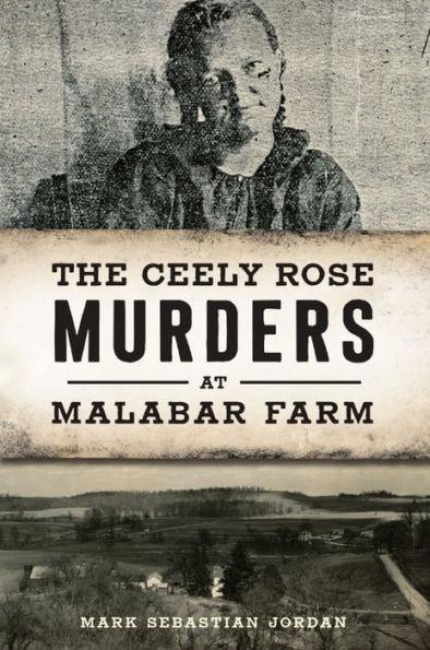 The Ceely Rose Murders at Malabar Farm - Paperback | Diverse Reads