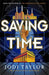 Saving Time (Time Police Series #3) - Hardcover | Diverse Reads