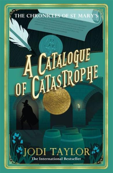 A Catalogue of Catastrophe (Chronicles of St. Mary's Series #13) - Paperback | Diverse Reads