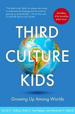 Third Culture Kids 3rd Edition: Growing up among worlds - Paperback | Diverse Reads