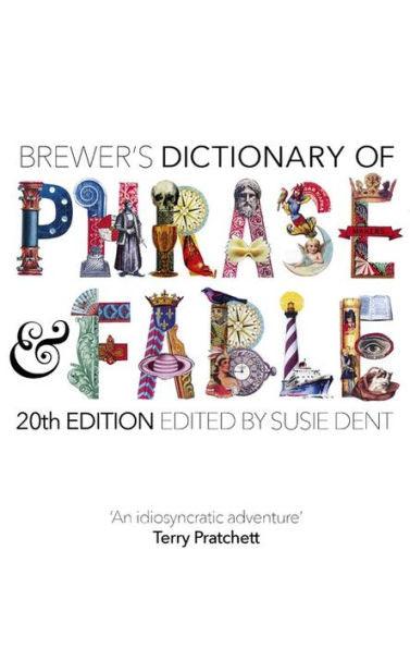 Brewer's Dictionary of Phrase and Fable (20th edition) - Hardcover | Diverse Reads