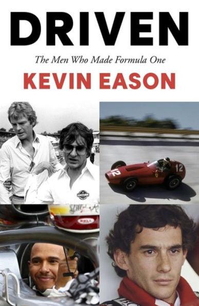 Driven: The Men Who Made Formula One - Paperback | Diverse Reads