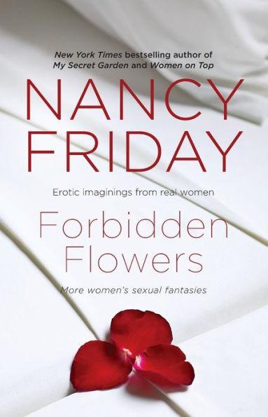 Forbidden Flowers: More Women's Sexual Fantasies - Paperback | Diverse Reads