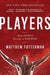 Players: How Sports Became a Business - Paperback | Diverse Reads