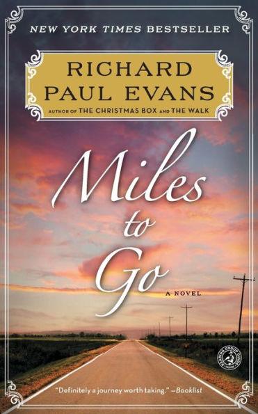Miles to Go (Walk Series #2) - Paperback | Diverse Reads